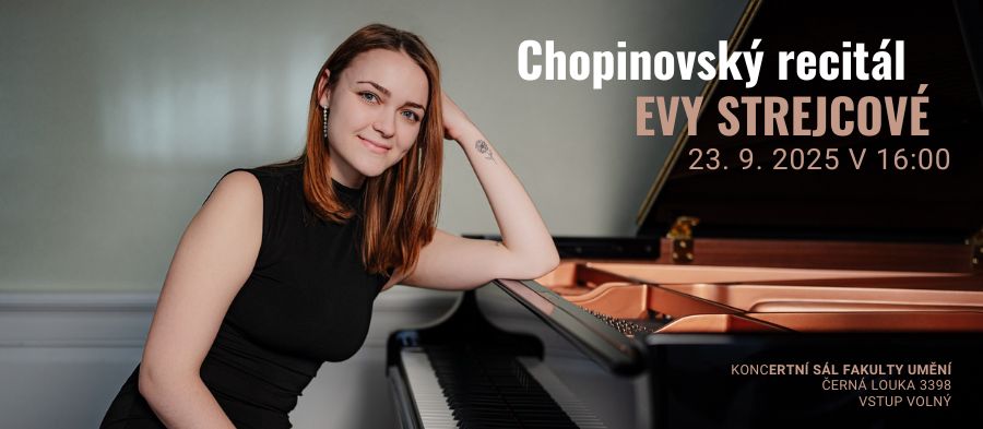 Chopinovský recitál Evy Strejcové