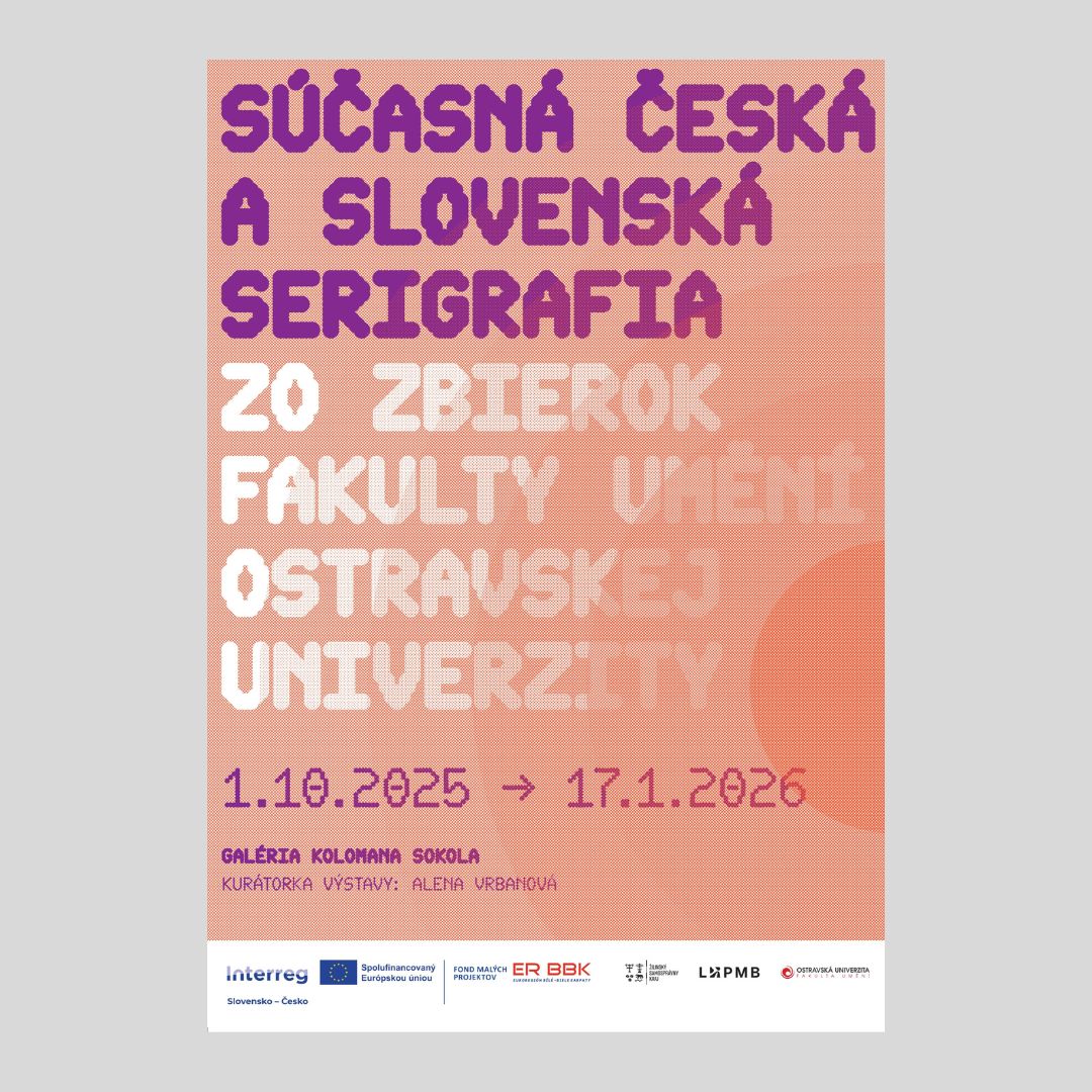 Současná česká a slovenská serigrafie ze sbírek Fakulty umění OU